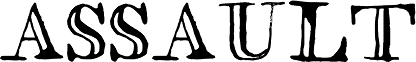 assault