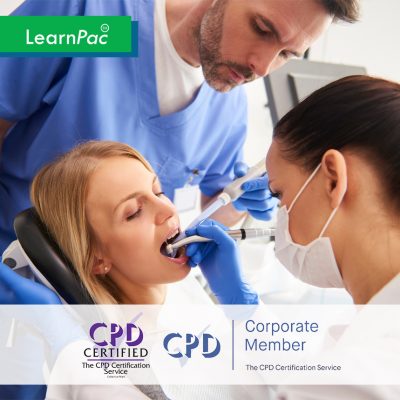 Mandatory Training for Dental Nurses - Online Training Course - CPD Accredited - LearnPac Systems UK -