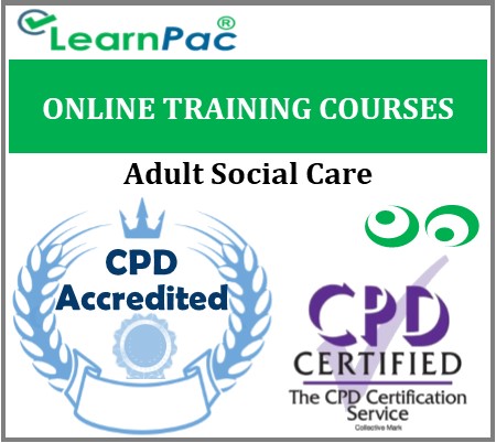 Adult Social Care Training Courses - Online Care Training Courses - LearnPac Systems UK -
