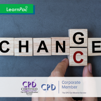Change Management - Online Training Course - CPD Accredited - LearnPac Systems UK -