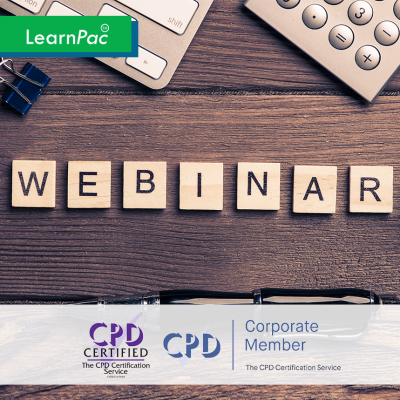 Creating a Great Webinar - Online Training Course - CPD Accredited - LearnPac Systems UK -