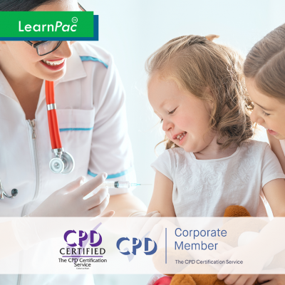 Childhood Immunisation - Online Training Course - CPD Accredited - LearnPac Systems UK -